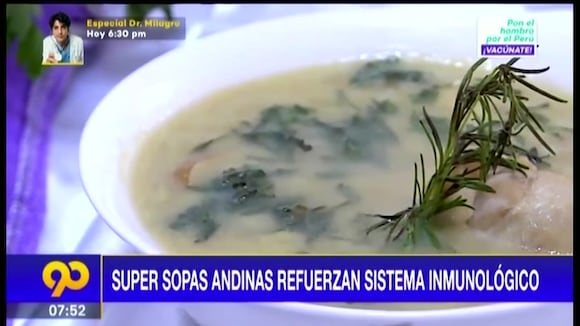Conoce las "super sopas andinas" que refuerzan el sistema inmunológico