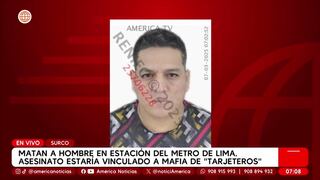 Surco: Identifican a hombre asesinado por sicario en estación Jorge Chávez del Metro de Lima