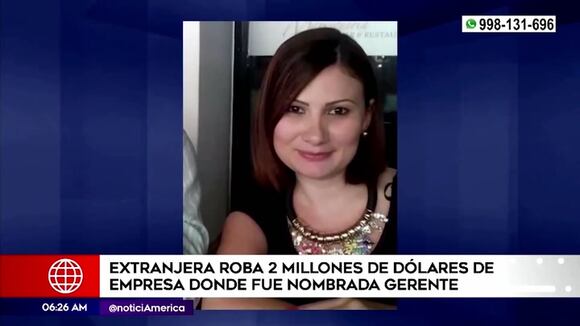 Ciudadana extranjera roba 2 millones de dólares de empresa donde fue nombrada gerente
