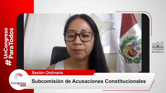 Congreso TV: Subcomisión de Acusaciones Constitucionales