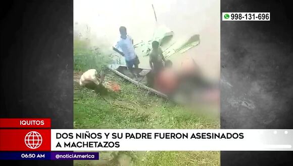 Iquitos: dos niños y su padre fueron asesinados a machetazos