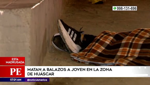 Matan a balazos a joven en la zona de Huáscar