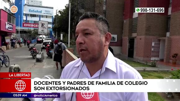 La Libertad: extorsión en colegio