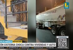 Callao: Camión cisterna causa pánico en el Callao al chocar contra vivienda y auto