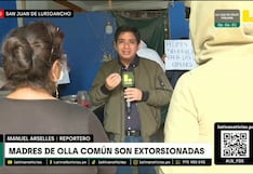 Extorsionan a olla común en SJL: exigen hasta 10 mil soles a madres de familia