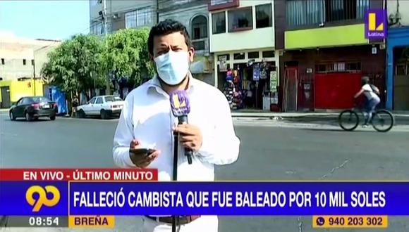 Breña: falleció cambista que fue baleado por delincuentes para robarle 10 mil soles