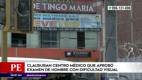 Sutran clausuró centro médico que aprobó examen de hombre con dificultad visual