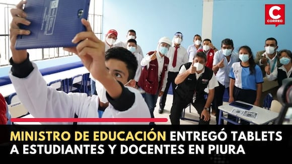 Piura: 77 mil tablets ya están en la región| CORREO