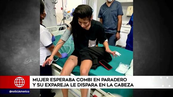 Mujer esperaba combi en el paradero y su expareja le dispara en la cabeza