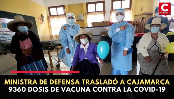 Ministra de Defensa trasladó a Cajamarca 9360 dosis de vacuna contra la COVID-19 | CORREO