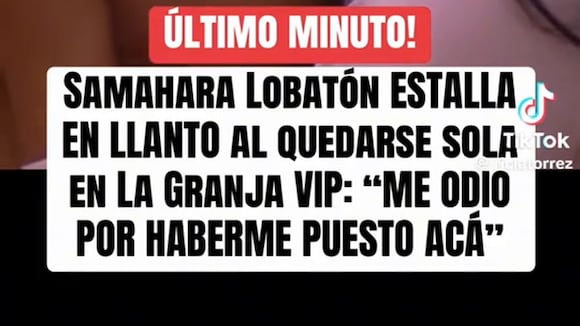 CORREO | Samahara Lobatón llora a poco de la final de ‘La Granja VIP’