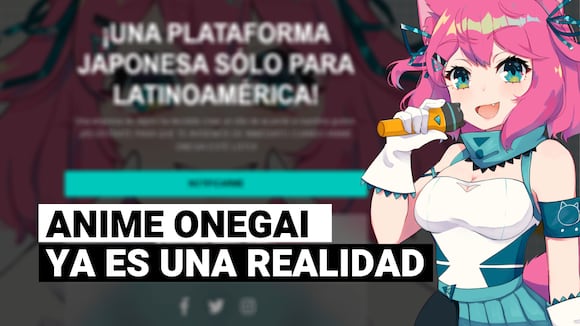 Anime Onegai: La primera plataforma de streaming de anime exclusiva para Latinoamérica