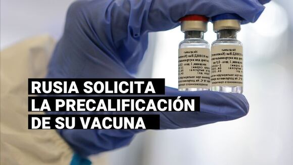 COVID-19: Rusia solicita a la OMS el registro acelerado y la precalificación de su vacuna Sputnik V