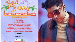 Bad Bunny: Estos son los precios de las entradas a su concierto en el Estadio Nacional