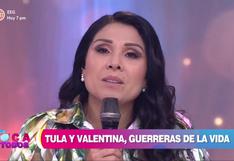 Tula Rodríguez regresó a “En boca de todos” y se quebró por su hija: “Es valiente por donde la mires” (VIDEO)