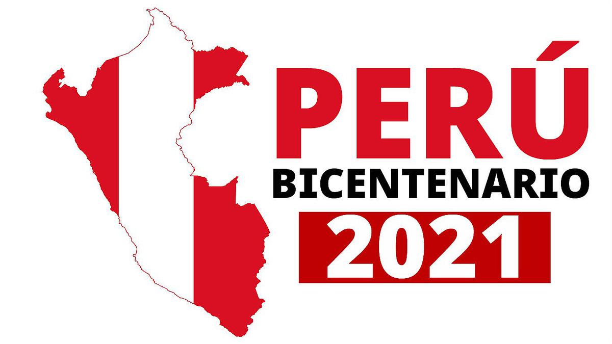 Que Es El Bicentenario Del Peru Plan Y Vision Rumbo Al 2021 Edicion Correo